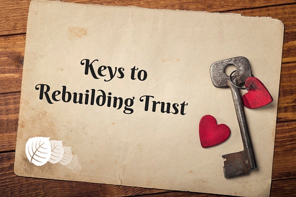 Keys to rebuilding trust image - How to learn to trust again 
